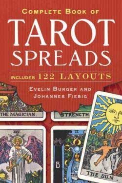 Complete Book of Tarot Spreads - Evelin Burger