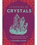 Little Bit of Crystals (hc) - Cassandra Eason
