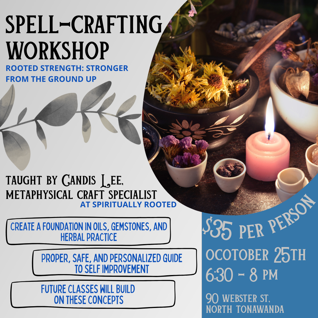 Spell Crafting Workshop - October 25th 6:30-8 PM