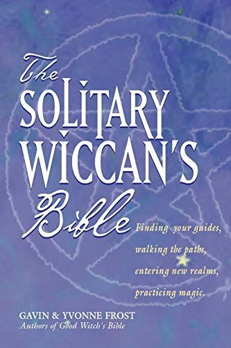 Solitary Wiccan's Bible