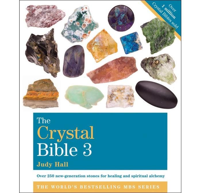 The Crystal Bible: Volume 3 -