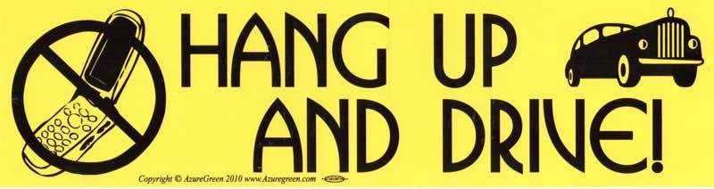 Hang Up and Drive