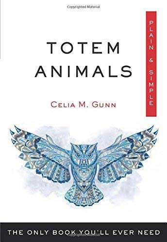Totem Animals Plain & Simple