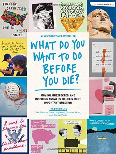 What Do You Want to Do Before You Die? Book